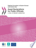Asset Declarations for Public Officials [E-Book]: A Tool to Prevent Corruption /