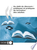 Au-delà du discours [E-Book] : Politiques et pratiques de formation des adultes /