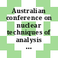 Australian conference on nuclear techniques of analysis 0001: summary of proceedings : Lucas-Heights, 03.05.76-06.05.76.