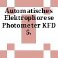 Automatisches Elektrophorese Photometer KFD 5.