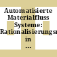 Automatisierte Materialfluss Systeme: Rationalisierungsreserve in der Produktion : Tagung : München, 19.01.81-20.01.81