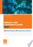 BERUFS- UND KARRIERE-PLANER MINT [E-Book] : MATHEMATIKINFORMATIKNATURWISSENSCHAFTENTECHNIK.