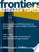Basal ganglia: physiological, behavioral, and computational studies [E-Book] /