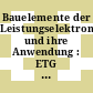 Bauelemente der Leistungselektronik und ihre Anwendung : ETG Fachtagung: Vorträge : Bad-Nauheim, 13.05.92-14.05.92.