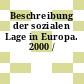 Beschreibung der sozialen Lage in Europa. 2000 /