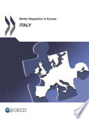 Better Regulation in Europe: Italy 2012 [E-Book]: Revised edition, June 2013 /