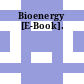 Bioenergy [E-Book].