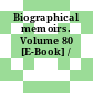 Biographical memoirs. Volume 80 [E-Book] /