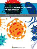 Biology and Pathogenesis of Legionella [E-Book] /