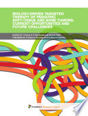 Biology-Driven Targeted Therapy of Pediatric Soft-Tissue and Bone Tumors: Current Opportunities and Future Challenges [E-Book] /