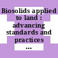 Biosolids applied to land : advancing standards and practices [E-Book] /