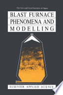 Blast Furnace Phenomena and Modelling [E-Book].