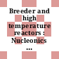 Breeder and high temperature reactors : Nucleonics week special report. A compilation of articles carried in 1975.