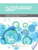 CD1- and MR1-restricted T Cells in Antimicrobial Immunity [E-Book] /