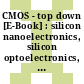 CMOS - top down [E-Book] : silicon nanoelectronics, silicon optoelectronics, strained silicon /