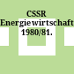 CSSR Energiewirtschaft. 1980/81.