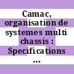 Camac, organisation de systemes multi chassis : Specifications de l' interconnexion de branche et du controleur de chassis camac type a.