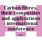 Carbon fibres, their composites and applications : international conference : Papers : London, 02.02.71-04.02.71.