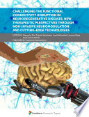 Challenging the Functional Connectivity Disruption in Neurodegenerative Diseases: New Therapeutic Perspectives through Non-Invasive Neuromodulation and Cutting-Edge Technologies [E-Book] /