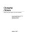 Changing climate : report of the Carbon Dioxide Assessment Committee /