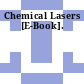 Chemical Lasers [E-Book].