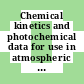 Chemical kinetics and photochemical data for use in atmospheric studies : evaluation [E-Book]