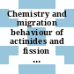 Chemistry and migration behaviour of actinides and fission products in the geosphere : proceedings of the second international conference in Montery, California, 6-10 November 1989.