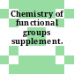 Chemistry of functional groups supplement.