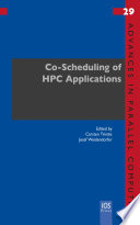 Co-scheduling of HPC applications [E-Book] /