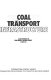 Coal transport infrastructure : a study /