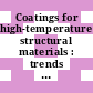 Coatings for high-temperature structural materials : trends and opportunities [E-Book] /