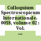 Colloquium Spectroscopicum Internationale. 0018, volume 02 : Vol. 2: communications no 50 a 138 : Grenoble, 15.09.1975-19.09.1975