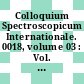Colloquium Spectroscopicum Internationale. 0018, volume 03 : Vol. 3: communications no 139 a 243 : Grenoble, 15.09.1975-19.09.1975