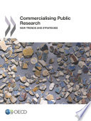 Commercialising Public Research [E-Book]: New Trends and Strategies /
