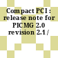 Compact PCI : release note for PICMG 2.0 revision 2.1 /