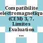 Compatibilite electromagnetique (CEM) 3, 7. Limites Evaluation des limites d' emission des charges fluctuantes sur les reseaux MT et HT - publication fondamentale en CEM /