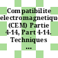 Compatibilite electromagnetique (CEM) Partie 4-14, Part 4-14. Techniques d' essai et de mesure - essai d' immunite aux variations de tension Testing and measurement techniques - voltage fluctuations, immunity test.