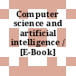 Computer science and artificial intelligence / [E-Book]