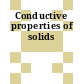 Conductive properties of solids