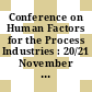 Conference on Human Factors for the Process Industries : 20/21 November 1995 Jarvis Piccadilly Hotel, Manchester.