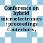 Conference on hybrid microelectronics : proceedings Canterbury, 25.09.73-27.09.73.