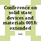 Conference on solid state devices and materials 0018: extended abstracts : SSDM 0018: extended abstracts : International conference on solid state devices and materials 1986: extended abstracts : SSDM 1986: extended abstracts : Tokyo, 20.08.86-22.08.86.