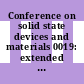 Conference on solid state devices and materials 0019: extended abstracts : SSDM 0019: extended abstracts : Tokyo, 25.08.87-27.08.87.