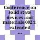Conference on solid state devices and materials 0021: extended abstracts : SSDM 0021: extended abstracts : Tokyo, 28.08.89-30.08.89.