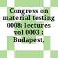 Congress on material testing 0008: lectures vol 0003 : Budapest, 28.09.82-01.10.82.