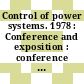 Control of power systems. 1978 : Conference and exposition : conference record : utilization and supply : Oklahoma-City, OK, 01.03.1978-03.03.1978.