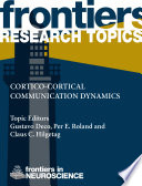 Cortico-cortical Communication Dynamics [E-Book] /