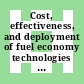 Cost, effectiveness, and deployment of fuel economy technologies for light-duty vehicles [E-Book] /