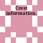Crest information.