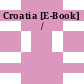 Croatia [E-Book] /